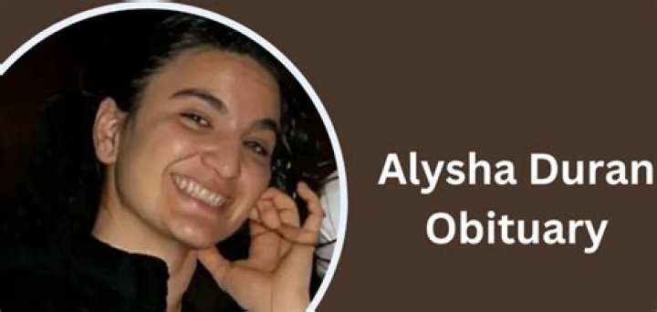 Unveiling The Life And Legacy Of Alysha Duran: An Obituary Exploration
