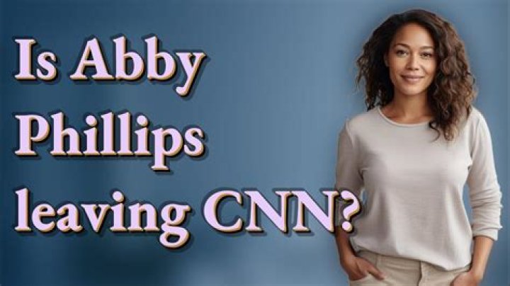 Abby Phillip's Next Move At CNN