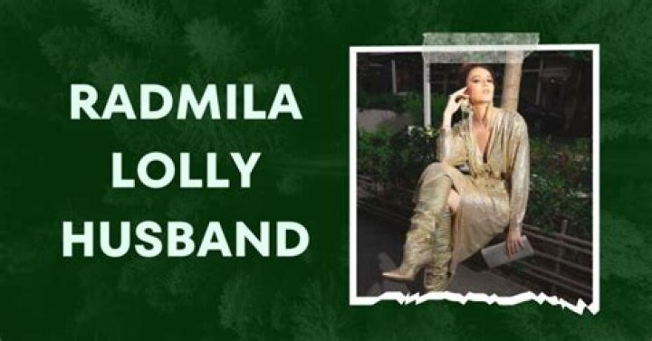 Uncover The Secrets Behind Radmila Lolly's Success: Her Husband's Role Revealed